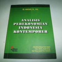 ANALISIS PEREKONOMIAN INDONESIA KONTEMPORER