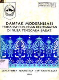 Dampak Modernisasi Terhadap Hubungan Kekerabatan di NTB