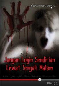Image of JANGAN LOGIN SENDIRIAN LEWAT TENGAH MALAM