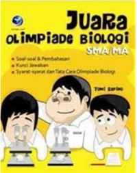 JUARA OLIMPIADE BIOLOGI SMA/MA