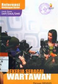 Kerja Sebagai Wartawan