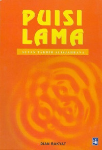 PUISI LAMA SUTAN TAKDIR ALISJAHBANA