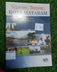 Selayang Pandang Kota Mataram