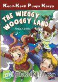 THE WIEGGY WOOGY LAND