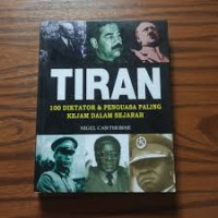 TIRAN 100 DIKTATOR DAN PENGUASA PALING KEJAM DALAM SEJARAH