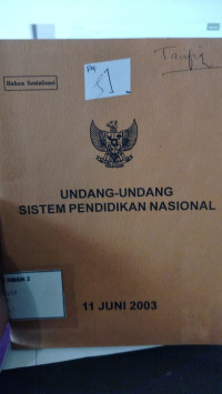 UNDANG-UNDANG SISTEM PENDIDIKAN NASIONAL